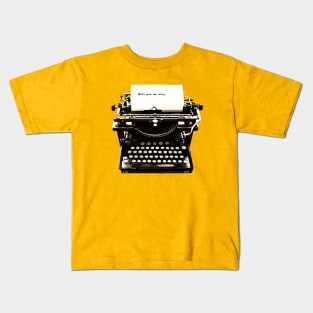 Write your own story. Kids T-Shirt